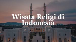 Wisata Religi Indonesia